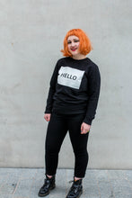 Load image into Gallery viewer, Unisex Limited Edition HELLO Sweatshirt
